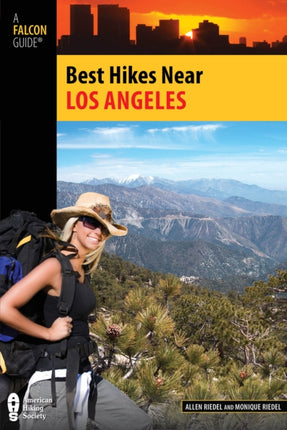 Best Hikes Near Los Angeles