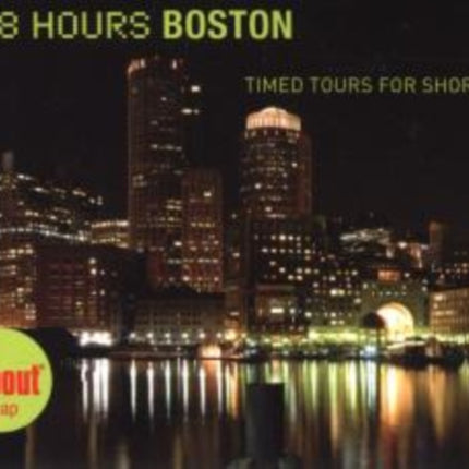 48 Hours Boston Timed Tours for Short Stays