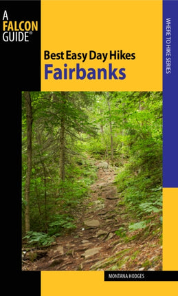 Best Easy Day Hikes Fairbanks Best Easy Day Hikes