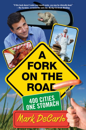 Fork on the Road: 400 Cities/One Stomach