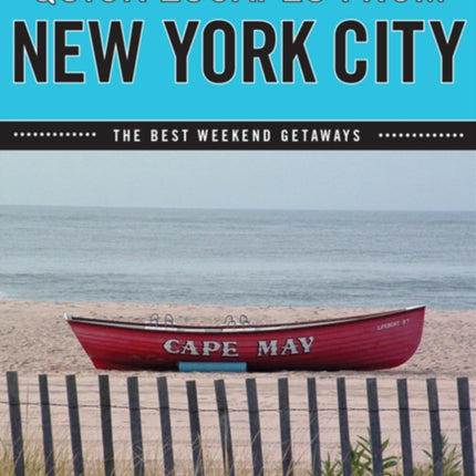 Quick Escapes From New York City