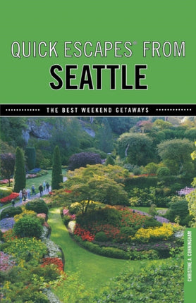Quick Escapes From Seattle The Best Weekend