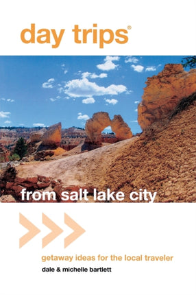 Day Trips from Salt Lake City