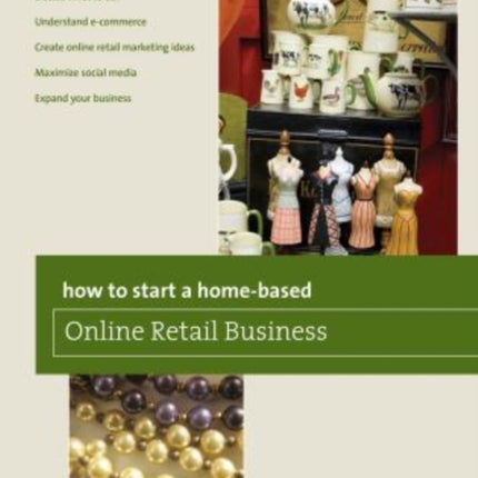 How to Start a HomeBased Online Retail Business