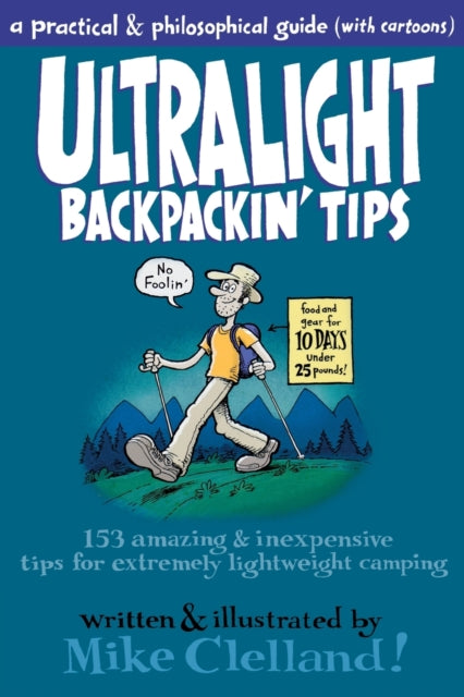 Ultralight Backpackin Tips