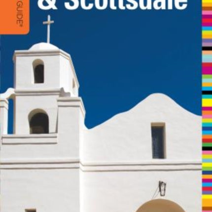 Insiders Guide to Phoenix  Scottsdale Insiders