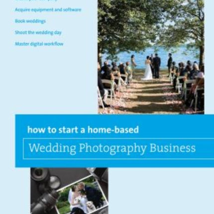 How to Start a Homebased Wedding Photography