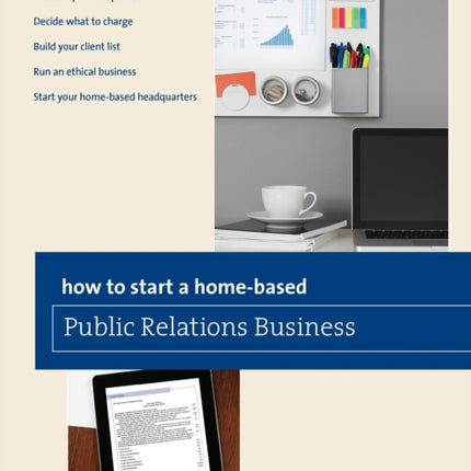 How to Start a Home-based Public Relations Business