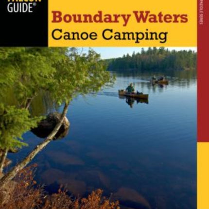 Boundary Waters Canoe Camping Paddling Series