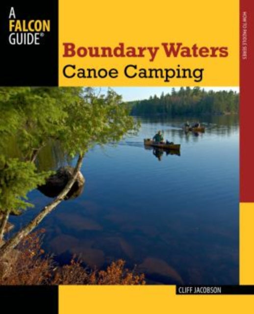 Boundary Waters Canoe Camping Paddling Series