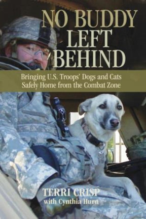 No Buddy Left Behind Bringing US Troops Dogs and