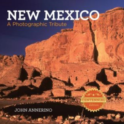 New Mexico: A Photographic Tribute