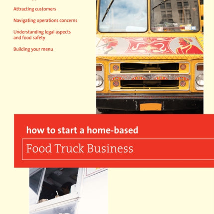 How To Start a Homebased Food Truck Business