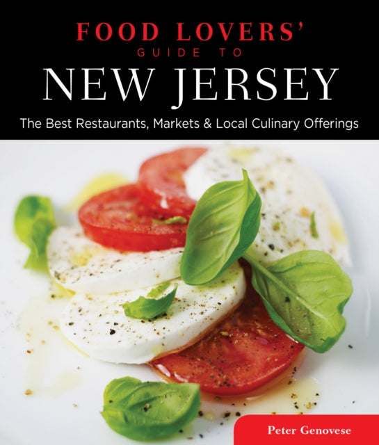 Food Lovers Guide Tor New Jersey