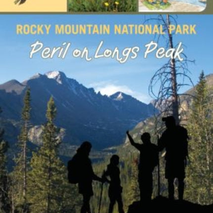 Rocky Mountain National Park: Peril on Longs Peak