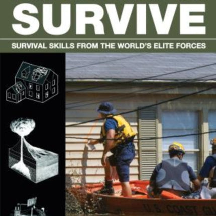 SAS and Elite Forces Guide Preparing to Survive