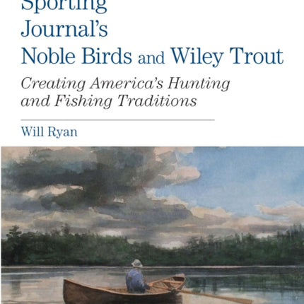 Grays Sporting Journals Noble Birds and Wily