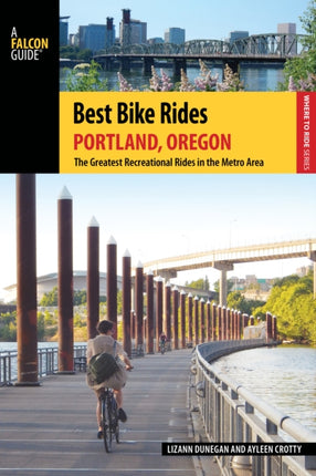 Best Bike Rides Portland, Oregon: The Greatest Recreational Rides in the Metro Area