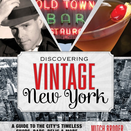 Discovering Vintage New York