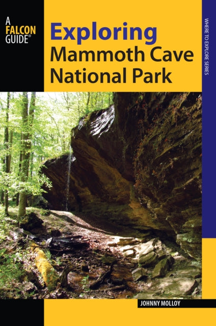 Exploring Mammoth Cave National Park