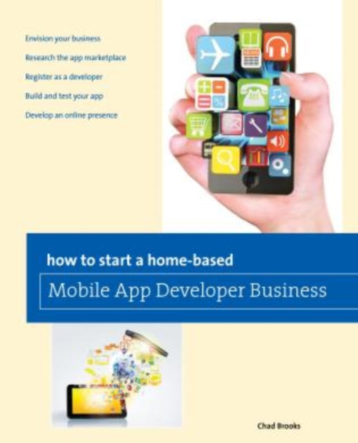 How to Start a Homebased Mobile App Developer