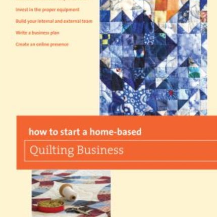 How to Start a HomeBased Quilting Business