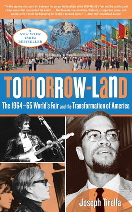 TomorrowLand The 196465 Worlds Fair and the