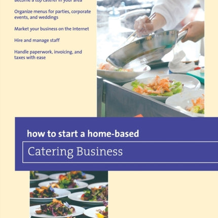 How to Start a HomeBased Catering Business