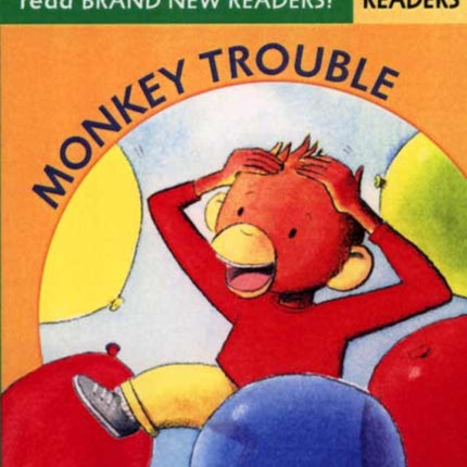 Monkey Trouble: Brand New Readers