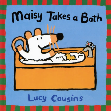 Maisy Takes a Bath