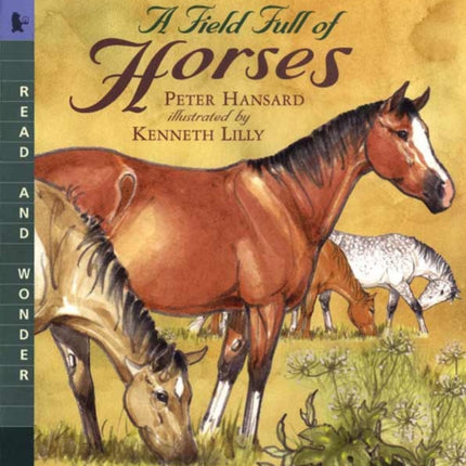 A Field Full of Horses: Read and Wonder