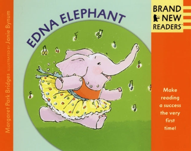 Edna Elephant: Brand New Readers