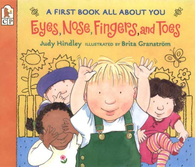 Eyes, Nose, Fingers, and Toes: A First Book All About You