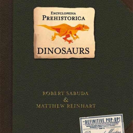 Encyclopedia Prehistorica Dinosaurs Pop-Up