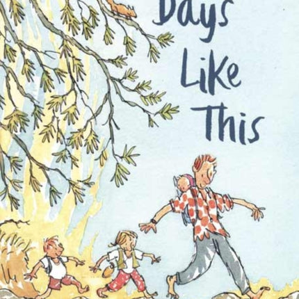 Days Like This: A Collection of Small Poems