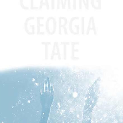 Claiming Georgia Tate