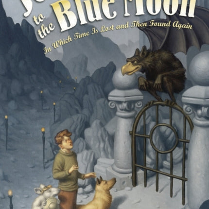 Journey to the Blue Moon In Which Time Is Lost