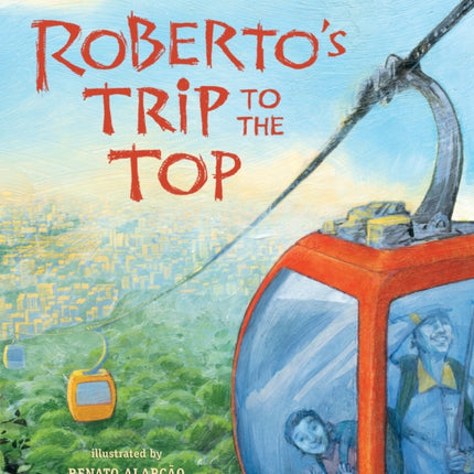 Robertos Trip to the Top