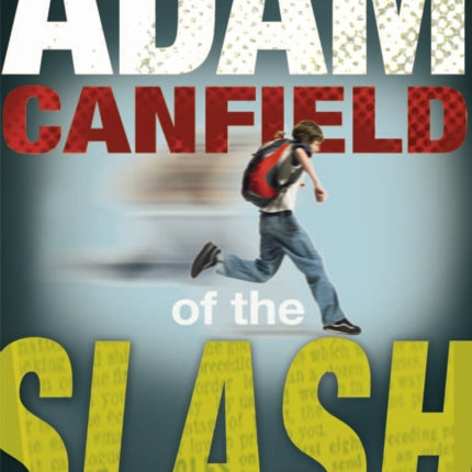 Adam Canfield of the Slash