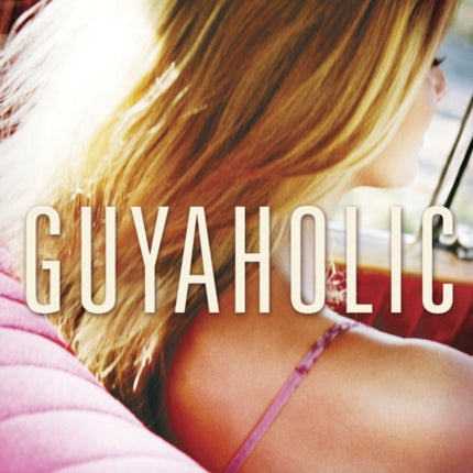 Guyaholic