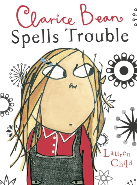 Clarice Bean Spells Trouble