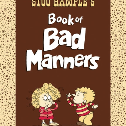 Stoo Hample's Book of Bad Manners