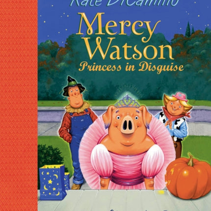 Mercy Watson Princess in Disguise