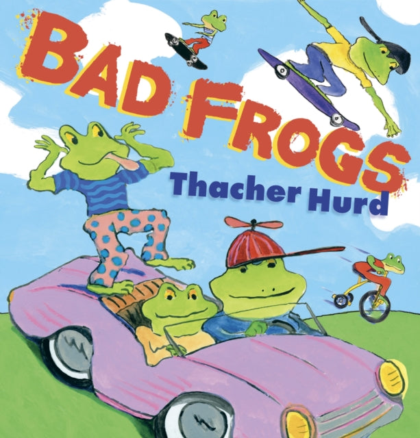 Bad Frogs