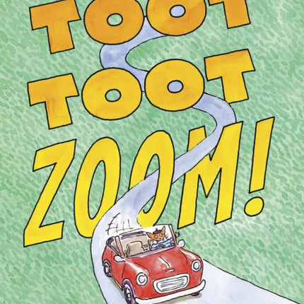 Toot Toot Zoom!