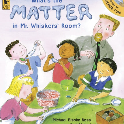 What's the Matter in Mr. Whiskers' Room?