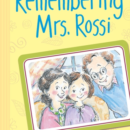 Remembering Mrs. Rossi