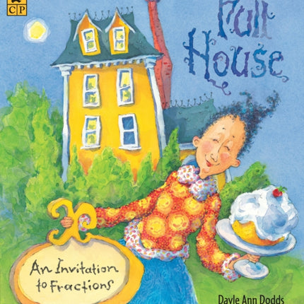 Full House An Invitation to Fractions
