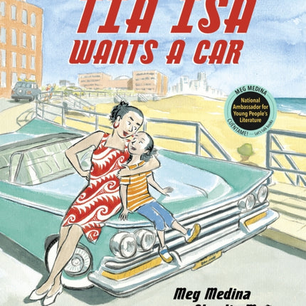 Tia Isa Wants a Car