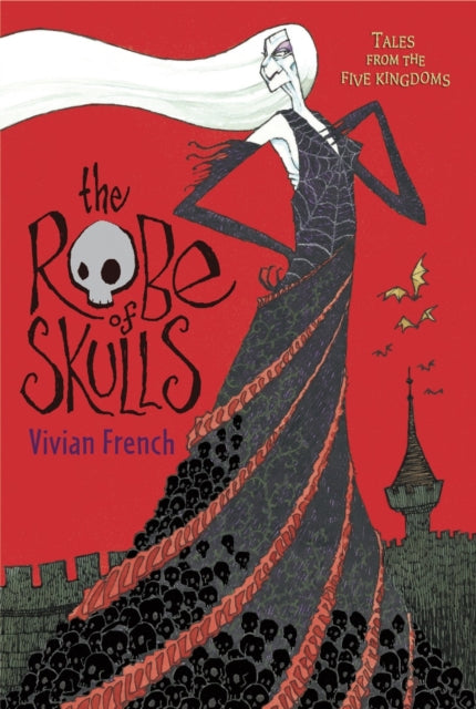 The Robe of Skulls: The First Tale from the Five Kingdoms